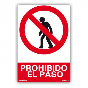 Señal "Prohibido el Paso"62