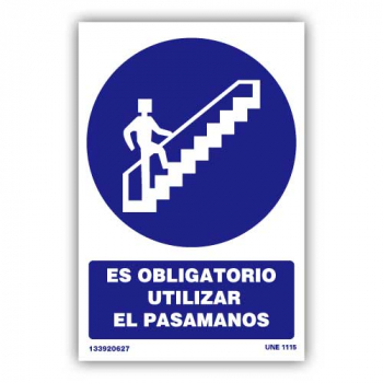 Señal "Es Obligatorio Utilizar el Pasamanos"